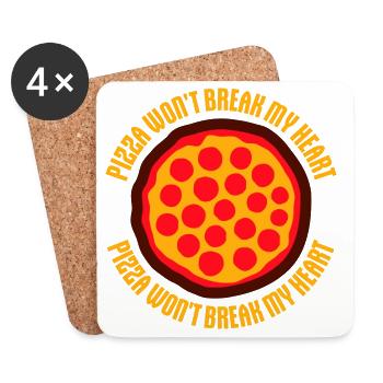 Pizza Won't Break My Heart Food Love Humor - Coasters (set of 4) - white - Front