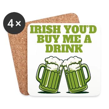 Irish You'd Buy Me a Drink - Coasters (set of 4) - white - Front