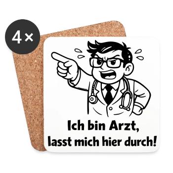 Ich bin Arzt lasst mich hier durch! - Untersetzer (4er-Set) - Weiß - Vorne