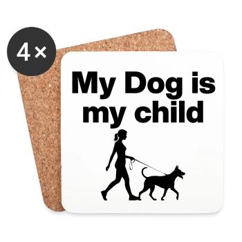 MON CHIEN EST MON ENFANT ! CHIEN AIME LES PARENTS DES CHIENS NOIRS - Dessous de verre (lot de 4) - blanc - Devant