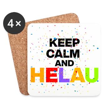 KEEP CALM AND HELAU! KARNEVAL FASCHING schwarz - Untersetzer (4er-Set) - Weiß - Vorne