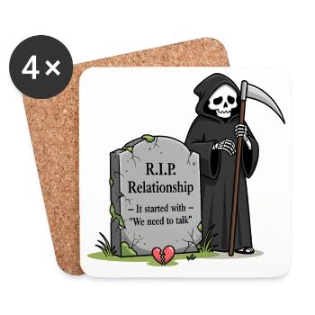 "We have to talk!" is relationship Grim Reaper - Coasters (set of 4) - white - Front