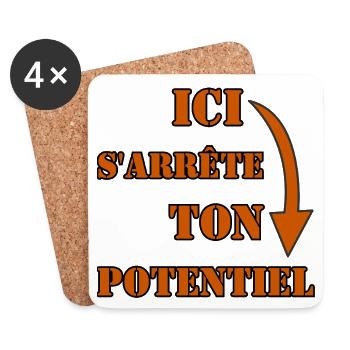 ICI S’ARRÊTE TON POTENTIEL. - Dessous de verre (lot de 4) - blanc - Devant