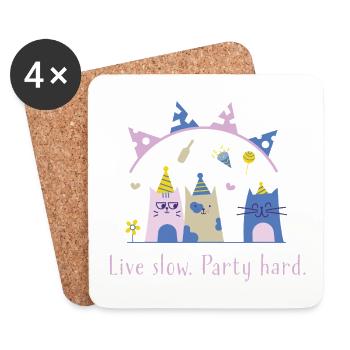 Live slow, party hard – Süße Katze Statement - Untersetzer (4er-Set) - Weiß - Vorne