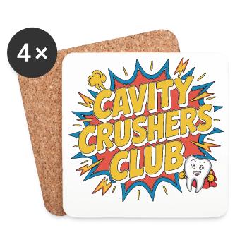 Pediatric Dentist Cavity Crushers Dental Health - Coasters (set of 4) - white - Front