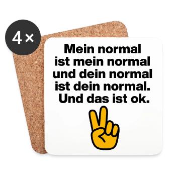 MY NORMAL IS MY NORMAL, YOURS IS ALL OK ✌️ - Coasters (set of 4) - white - Front