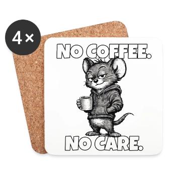 No Coffee. No Care. – Mouse (sarcasm) - Coasters (set of 4) - white - Front