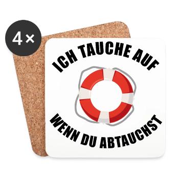 Ich tauche auf wenn du abtauchst Spruch - Untersetzer (4er-Set) - Weiß - Vorne