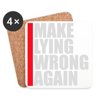 Make Lying Wrong Again Political Statement Shirt - Coasters (set of 4) - white - Front