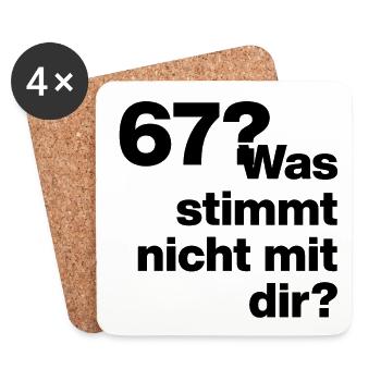  67?? SIX SEVEN! WAS STIMMT NICHT MIT DIR?! GEIL - Untersetzer (4er-Set) - Weiß - Vorne