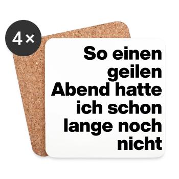 SO GEILEN ABEND HATTE ICH LANGE NICHT, PARTY 🍻 - Untersetzer (4er-Set) - Weiß - Vorne