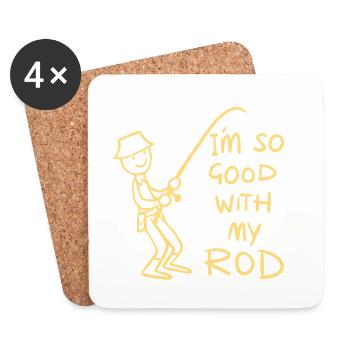 I'm so good with my rod - funny fisherman angler  - Coasters (set of 4) - white - Front