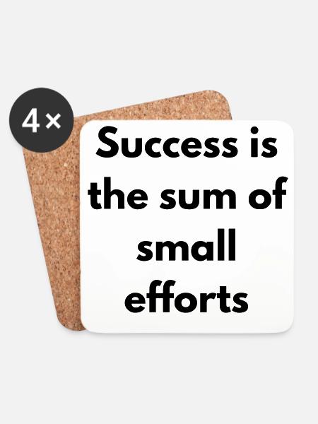 Success is the sum of small effort - Coasters (set of 4) - white