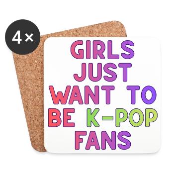 Les filles veulent juste être fans de K-pop - Dessous de verre (lot de 4) - blanc - Devant