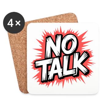 No Talk Statement - Coasters (set of 4) - white - Front