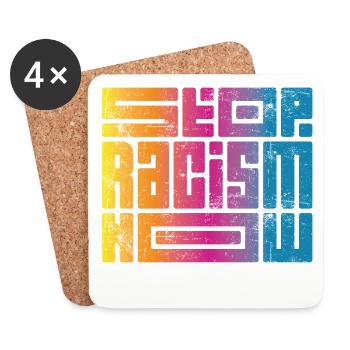 Arrêtez le racisme maintenant - Dessous de verre (lot de 4) - blanc - Devant