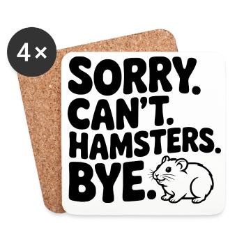 Désolé. Je ne peux pas. Hamsters. Au revoir. - Dessous de verre (lot de 4) - blanc - Devant