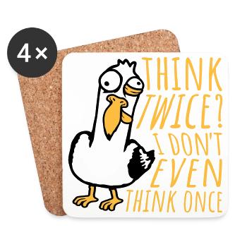 Seagull Crazy Think Twice? I Don't Even Think Once - Coasters (set of 4) - white - Front