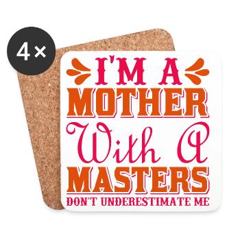 Mother with a Master’s Don’t Underestimate Me - Coasters (set of 4) - white - Front