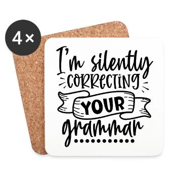 Silently Correcting Your Grammar – Lustiges Shirt - Untersetzer (4er-Set) - Weiß - Vorne