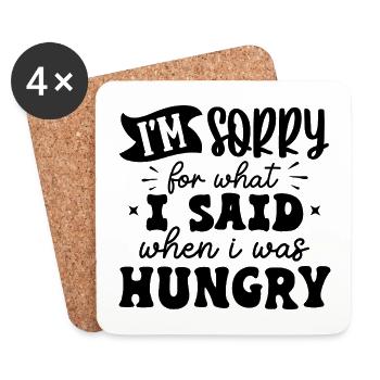 Sorry for What I Said When I Was Hungry – Lustig - Untersetzer (4er-Set) - Weiß - Vorne