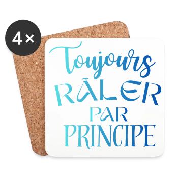 Toujours Râler Par Principe – Phrase Drôle - Dessous de verre (lot de 4) - blanc - Devant