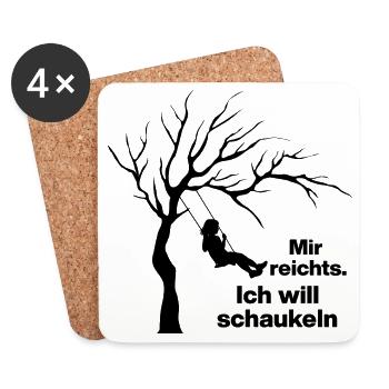 ICH WILL SCHAUKELN. KEINE LUST AUF MENSCHEN - Untersetzer (4er-Set) - Weiß - Vorne