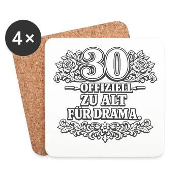 30 Offiziell Zu Alt Für Drama - Untersetzer (4er-Set) - Weiß - Vorne