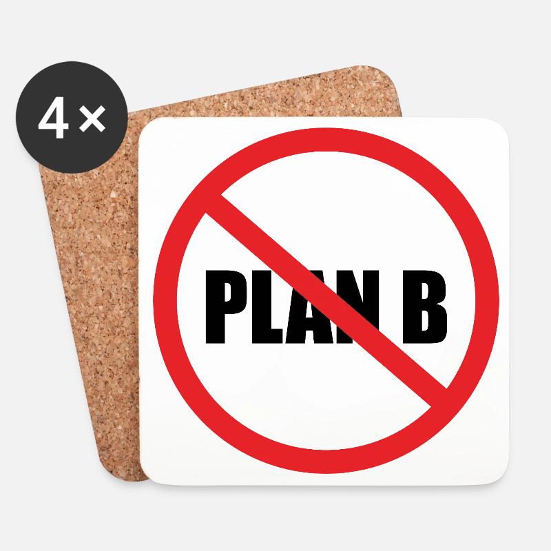 No Plan B - Untersetzer (4er-Set) - Weiß