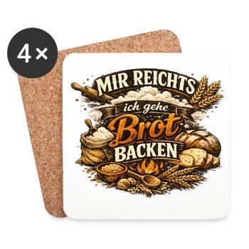 Mir reicht's ich gehe Brot backen - Untersetzer (4er-Set) - Weiß - Vorne
