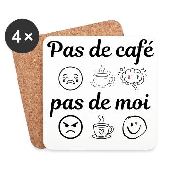 pas de café pas de moi - Dessous de verre (lot de 4) - blanc - Devant