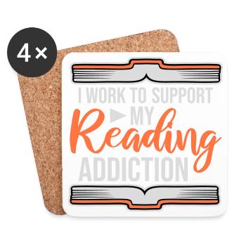 I Work To Support My Reading Addiction Books Logo - Coasters (set of 4) - white - Front