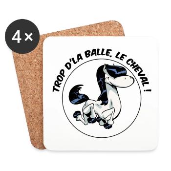 Trop d'la balle, le cheval ! - Dessous de verre (lot de 4) - blanc - Devant