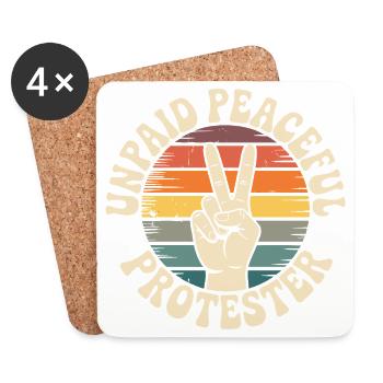 Unpaid Peaceful Protester Activist Saying Demo - Coasters (set of 4) - white - Front