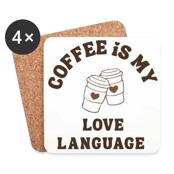 Kaffee ist meine Liebessprache süßer romantischer Kaffee - Untersetzer (4er-Set) - Weiß - Vorne