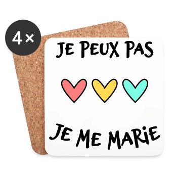 JE PEUX PAS. MARIE. FUTUR MARIE. EVJF. TEAM. TEAM  - Dessous de verre (lot de 4) - blanc - Devant