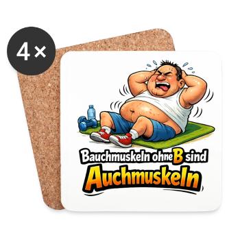 Fitness Bauchmuskeln ohne B sind auch Muskeln - Untersetzer (4er-Set) - Weiß - Vorne