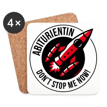 Abiturientin – Don’t Stop Me Now! (Abitur POS 3C) - Untersetzer (4er-Set) - Weiß - Vorne