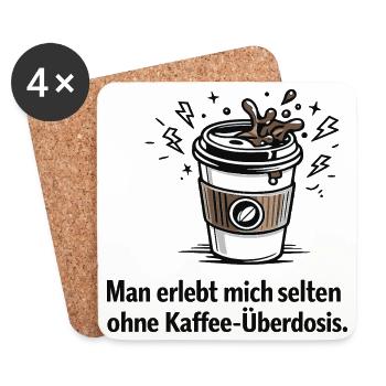 Kaffee-Überdosis Spruchbecher - Untersetzer (4er-Set) - Weiß - Vorne