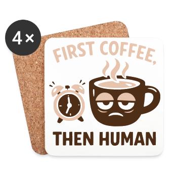 First Coffee Then Human Funny Coffee Quote - Coasters (set of 4) - white - Front