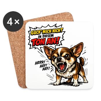  Hund - Guck mich nicht in diesem Ton an - Untersetzer (4er-Set) - Weiß - Vorne