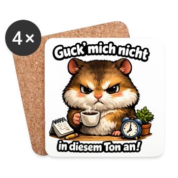 Hamsti Guck Mich Nicht In Diesem Ton An - Untersetzer (4er-Set) - Weiß - Vorne