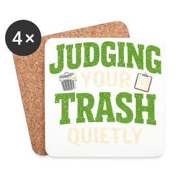 Quiet judging | Garbage Truck Saying Humor - Coasters (set of 4) - white - Front
