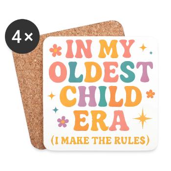 Daughter Family Humor In My Oldest Child Era - Coasters (set of 4) - white - Front