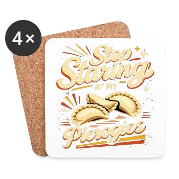 Stop Staring At My Pierogies - Retro Design - Coasters (set of 4) - white - Front