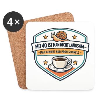 Mit 40 Nicht Langsam Genuss - Untersetzer (4er-Set) - Weiß - Vorne