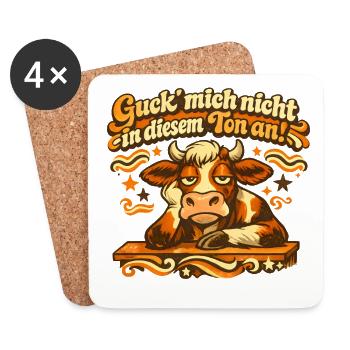 Guck Mich Nicht In Diesem Ton An! - Untersetzer (4er-Set) - Weiß - Vorne