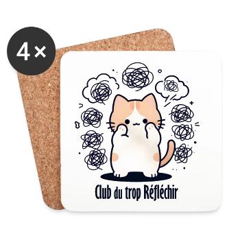 Chat en stress, Club du trop Réfléchir - Dessous de verre (lot de 4) - blanc - Devant