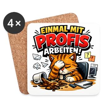 Einmal Mit Profis Arbeiten Sprüche Beruf - Untersetzer (4er-Set) - Weiß - Vorne