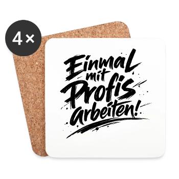 Einmal mit Profis arbeiten Katastrophe Facepalm - Untersetzer (4er-Set) - Weiß - Vorne
